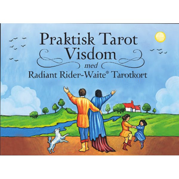 praktisk tarot visdom med radiant rider-waite